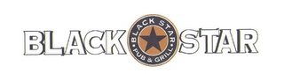 BLACK STAR · BLACK STAR · PUB & GRILL Trademark Image
