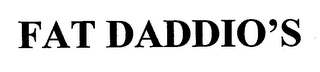 FAT DADDIO'S Trademark Image