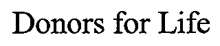 DONORS FOR LIFE Trademark Image
