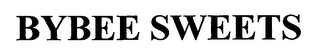 BYBEE SWEETS Trademark Image