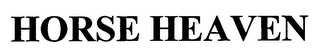 HORSE HEAVEN Trademark Image