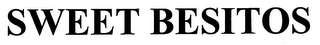 SWEET BESITOS Trademark Image