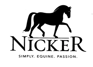 NICKER SIMPLY. EQUINE. PASSION. Trademark Image