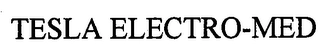 TESLA ELECTRO-MED Trademark Image