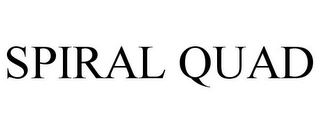 SPIRAL QUAD Trademark Image