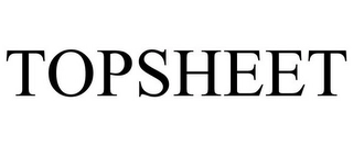 TOPSHEET Trademark Image