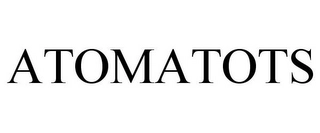ATOMATOTS Trademark Image