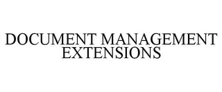 DOCUMENT MANAGEMENT EXTENSIONS Trademark Image