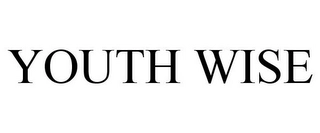 YOUTH WISE Trademark Image