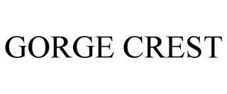 GORGE CREST Trademark Image
