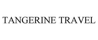 TANGERINE TRAVEL Trademark Image