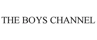 THE BOYS CHANNEL Trademark Image