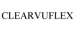 CLEARVUFLEX Trademark Image