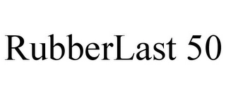 RUBBERLAST 50 Trademark Image