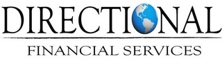 DIRECTIONAL FINANCIAL SERVICES Trademark Image