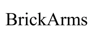 BRICKARMS Trademark Image