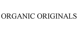 ORGANIC ORIGINALS Trademark Image