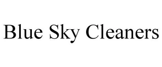 BLUE SKY CLEANERS Trademark Image