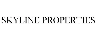 SKYLINE PROPERTIES Trademark Image