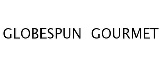 GLOBESPUN GOURMET Trademark Image
