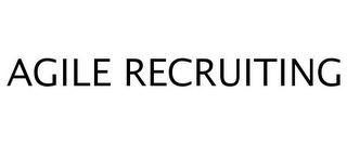 AGILE RECRUITING Trademark Image