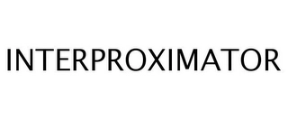 INTERPROXIMATOR Trademark Image