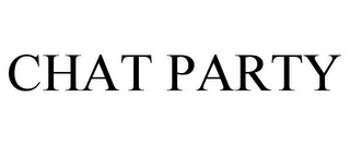 CHAT PARTY Trademark Image