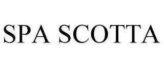 SPA SCOTTA Trademark Image