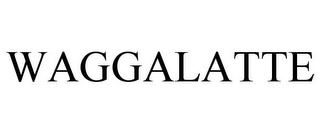 WAGGALATTE Trademark Image