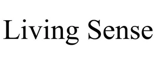 LIVING SENSE Trademark Image