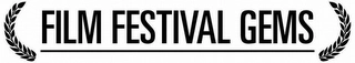 FILM FESTIVAL GEMS Trademark Image