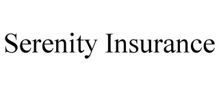SERENITY INSURANCE Trademark Image