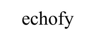 ECHOFY Trademark Image