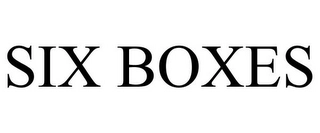 SIX BOXES Trademark Image