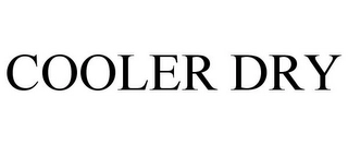 COOLER DRY Trademark Image