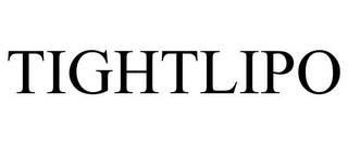 TIGHTLIPO Trademark Image