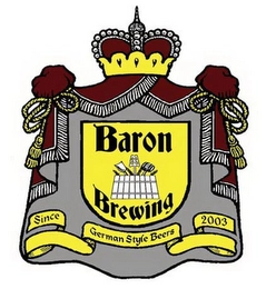 BARON BREWING GERMAN STYLE SINCE 2003 Trademark Image