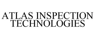 ATLAS INSPECTION TECHNOLOGIES Trademark Image