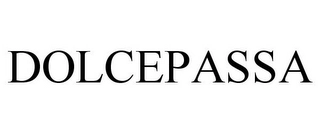 DOLCEPASSA Trademark Image