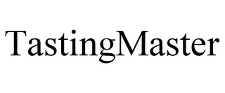 TASTINGMASTER Trademark Image