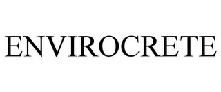 ENVIROCRETE Trademark Image