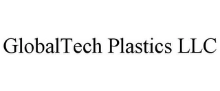 GLOBALTECH PLASTICS LLC Trademark Image