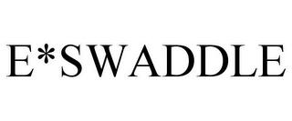 E*SWADDLE Trademark Image