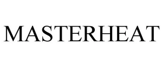 MASTERHEAT Trademark Image