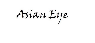 ASIAN EYE Trademark Image