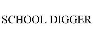 SCHOOL DIGGER Trademark Image