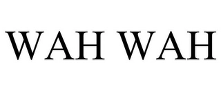 WAH WAH Trademark Image