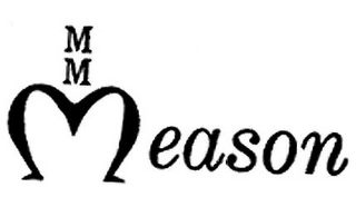 MM MEASON Trademark Image