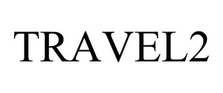 TRAVEL2 Trademark Image