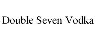 DOUBLE SEVEN VODKA Trademark Image